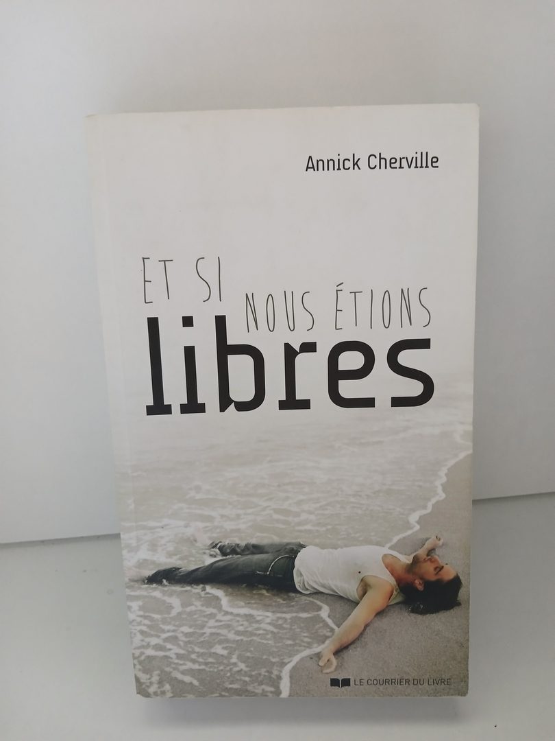 Et si nous étions libres