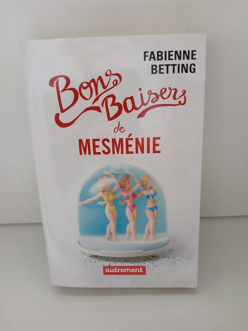 Bons baisers de Mesménie