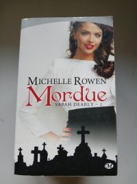 Sarah Dearly, Tome 1 - Mordue