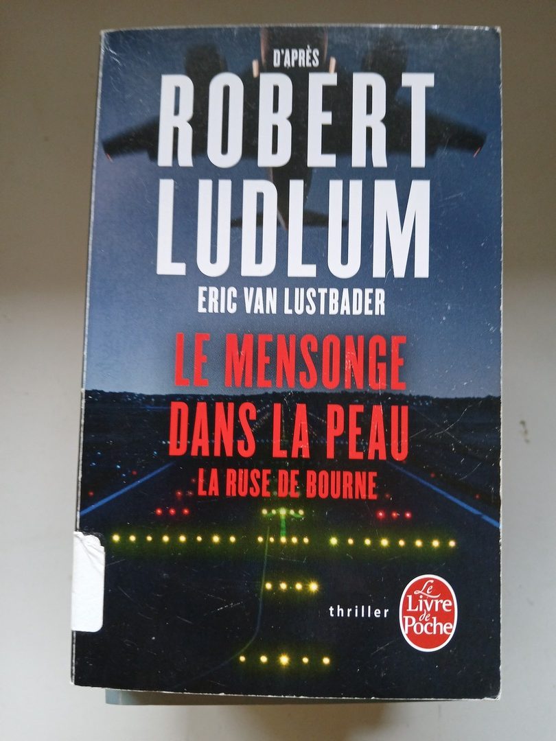 Le Mensonge Dans La Peau - La Ruse De Bourne