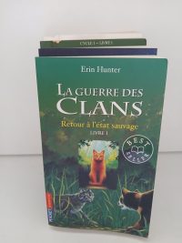 La Guerre Des Clans (Cycle 1) 1 - Retour À L'état Sauvage